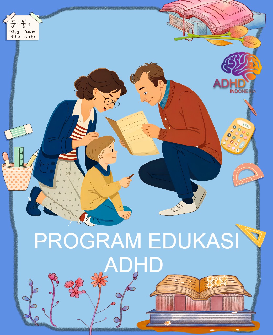 Program ADHD Indonesia Kota Pangkal Pinang Edukasi Dini ADHD untuk Orang Tua